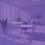 Financial Fresh Start